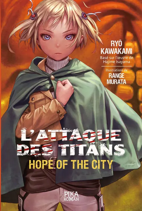 L'Attaque des Titans: Hope of the City 1 — novela en francés (Pika)